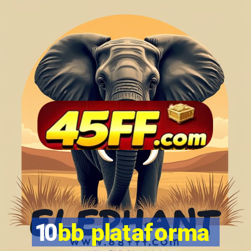10bb plataforma